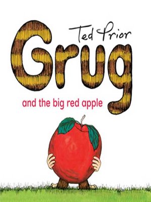cover image of Grug and the Big Red Apple
